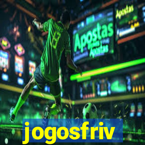 jogosfriv