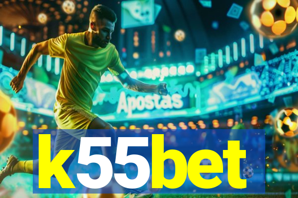 k55bet