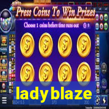 ladyblaze