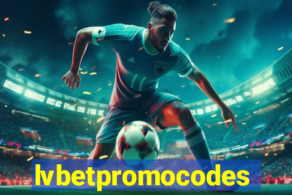 lvbetpromocodes