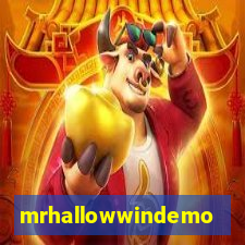 mrhallowwindemo