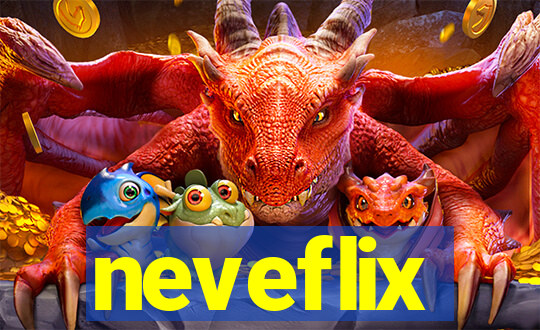 neveflix