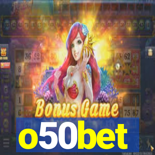 o50bet