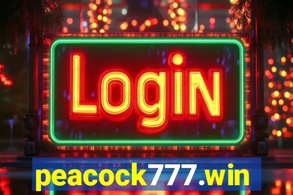 peacock777.win