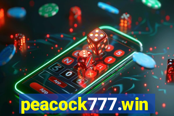 peacock777.win