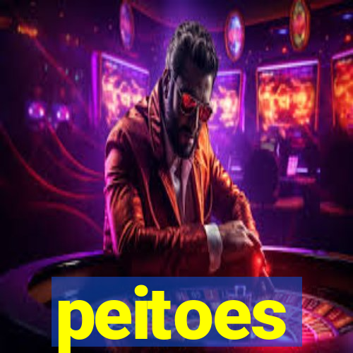 peitoes