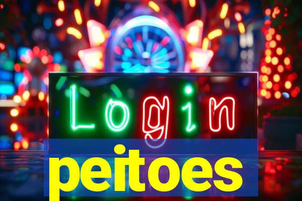 peitoes