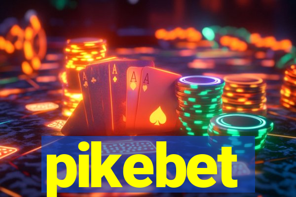 pikebet