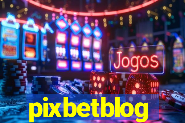 pixbetblog