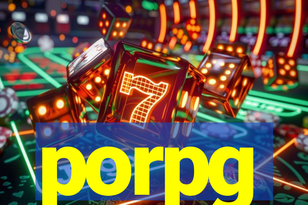 porpg