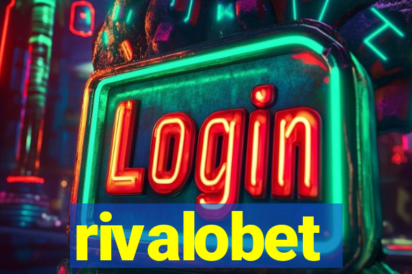 rivalobet