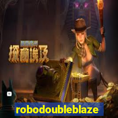 robodoubleblaze