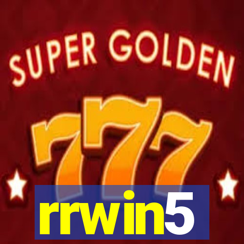 rrwin5