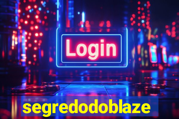 segredodoblaze