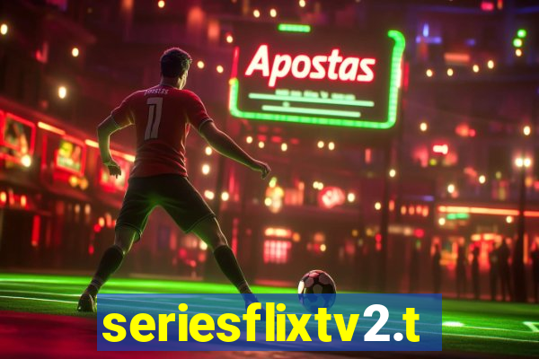 seriesflixtv2.to