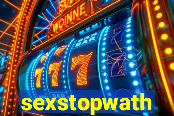 sexstopwath