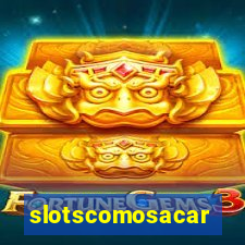 slotscomosacar