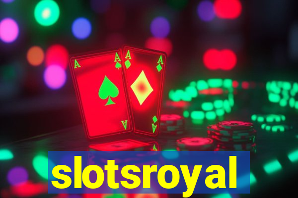 slotsroyal