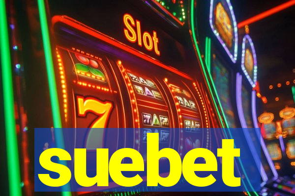 suebet