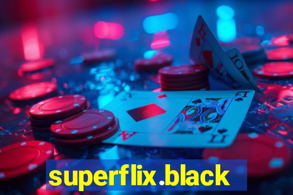 superflix.black