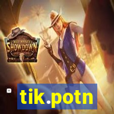 tik.potn