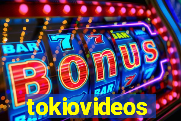 tokiovideos