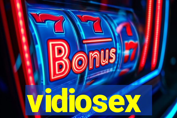 vidiosex