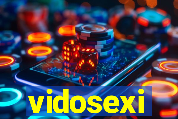 vidosexi