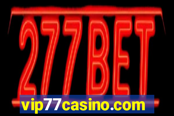 vip77casino.com