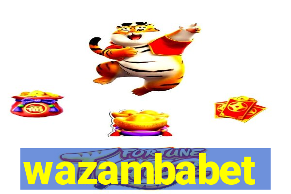 wazambabet