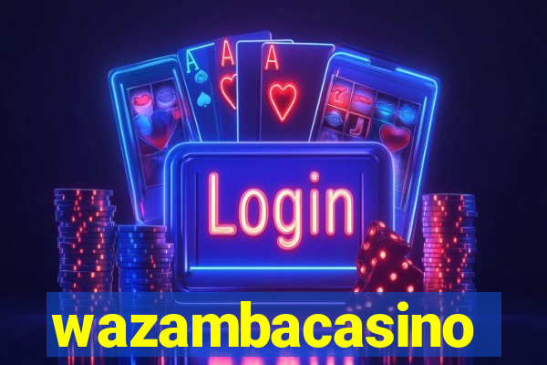 wazambacasino