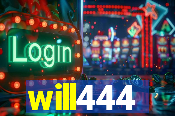 will444