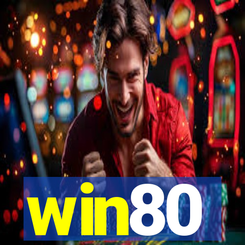 win80