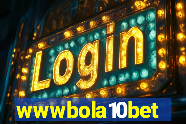 wwwbola10bet