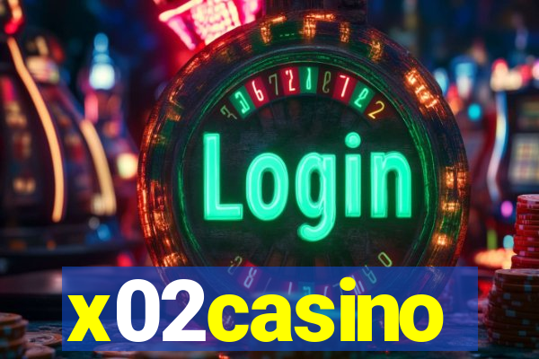 x02casino