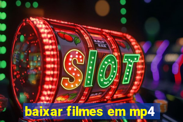 baixar filmes em mp4