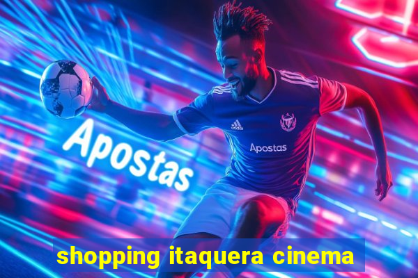 shopping itaquera cinema