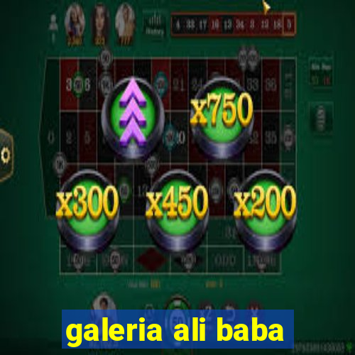 galeria ali baba