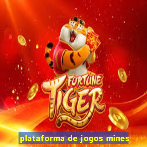 plataforma de jogos mines