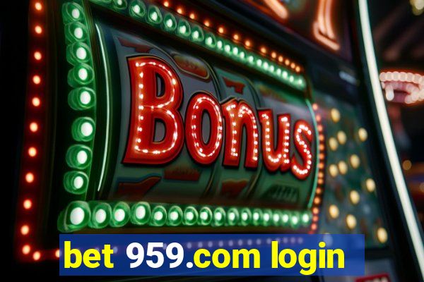 bet 959.com login