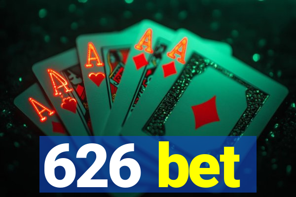 626 bet