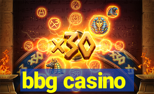 bbg casino