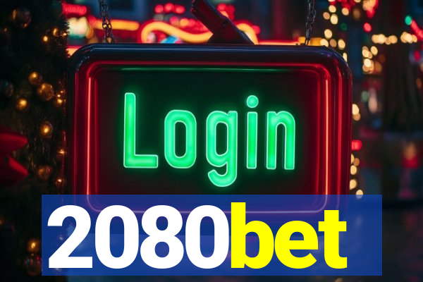 2080bet