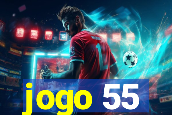 jogo 55