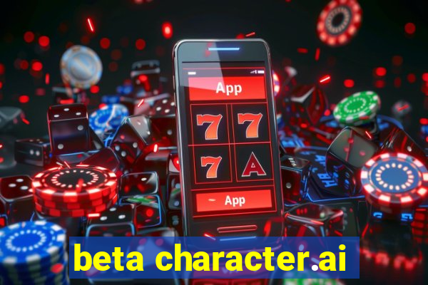 beta character.ai