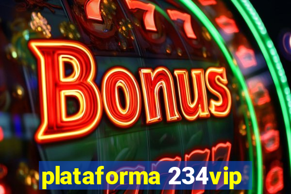 plataforma 234vip