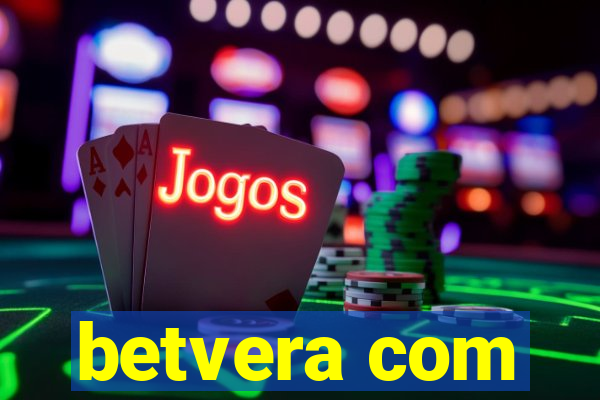 betvera com