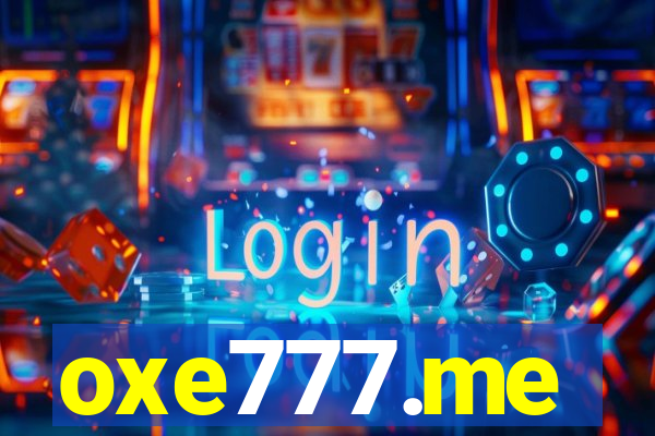 oxe777.me