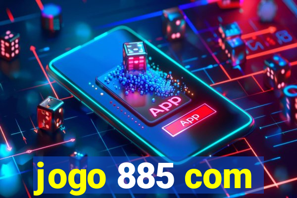 jogo 885 com