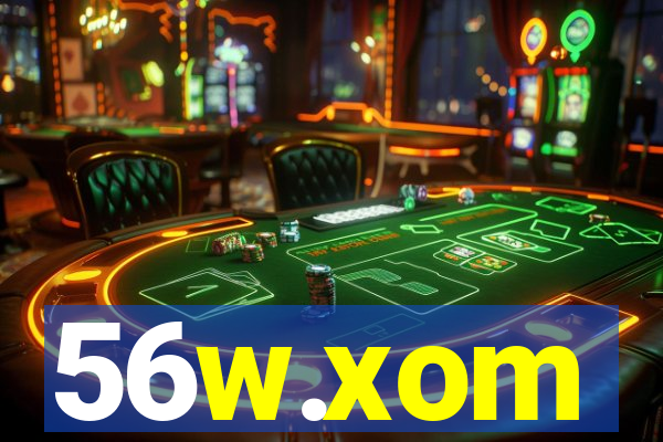 56w.xom